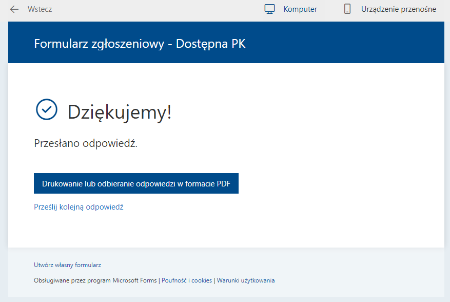 Screenshot przedstawiający poprawnie przesłany formularz zgłoszeniowy z przyciskiem służącym do drukowania odpowiedzi w formacie pdf